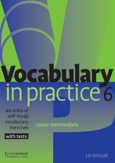 Driscoll Liz – Vocabulary in practice 6
