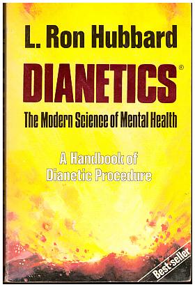 L. Ron Hubbard – Dianetics The Modern Science Of Mental Health
