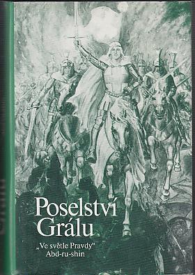 Abd-Ru-Shin – Ve světle pravdy (Poselství Grálu)