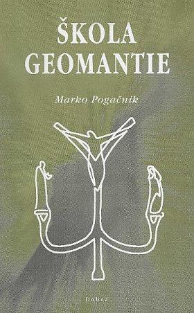 Marko Pogačnik – Škola geomantie