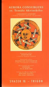 Antologie – Aurora consurgens sv. Tomáše Akvinského (svazek 10.)