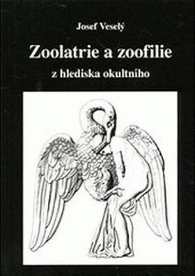 Josef Veselý – Zoolatrie a zoofilie z hlediska okultního