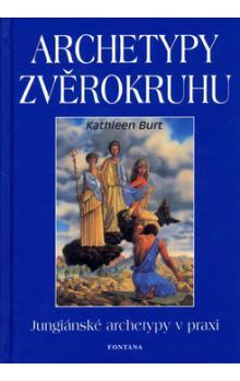 Kathleen Burt – Archetypy zvěrokruhu