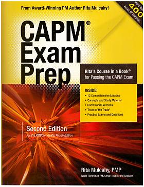 Rita Mulcahy – CAPM Exam Prep [plus CD-ROM test] - Rita Mulcahy's Course in a Book for Passing the CAPM Exam