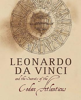 Marco Navoni, Franco Buzzi – Leonardo da Vinci and the Secrets of the Codex Atlanticus