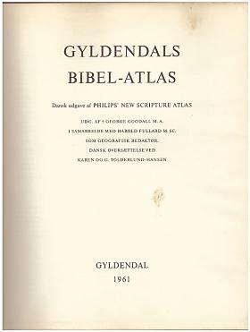 George  M. A Goodall – Gyldendals Bibel-Atlas