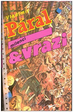 Vladimír Páral – Milenci & vrazi
