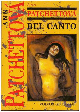 Ann Patchett – Bel Canto