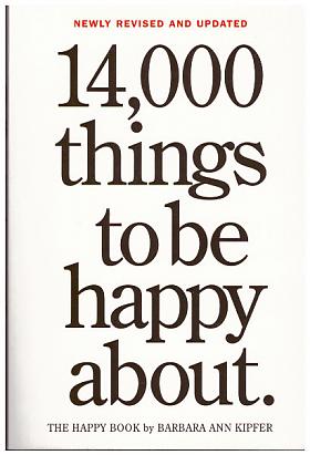 Barbara Ann Kipferová – 14,000 Things To Be Happy About