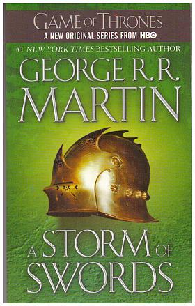 George R. R. Martin – A Storm of Swords