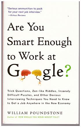 William Poundstone – Are You Smart Enough To Work For Google?