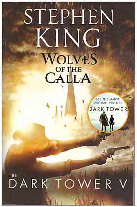 Stephen King – Dark Tower 5: Wolves of Calla