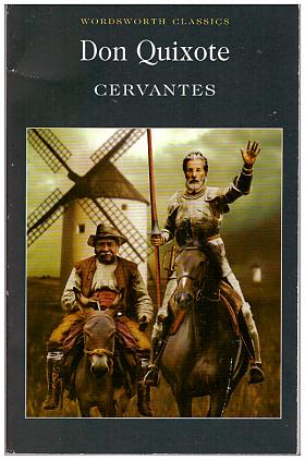 Miguel de Cervantes – Don Quixote