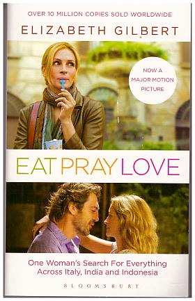 Elizabeth Gilbert – Eat, Pray, Love