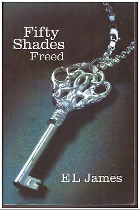 E. L. James – Fifty Shades Freed [3]