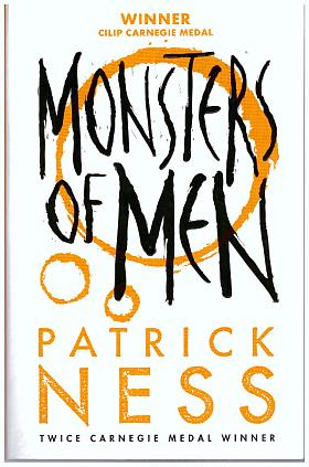 Patrick Ness – Monsters of Men