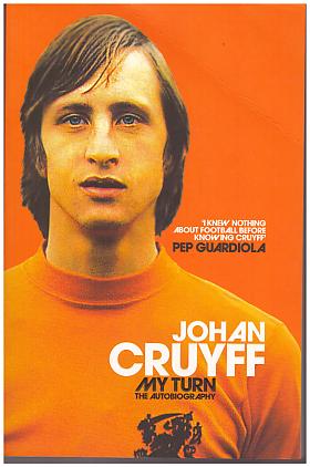 Cruyff Johan – My Turn - The Autobiography
