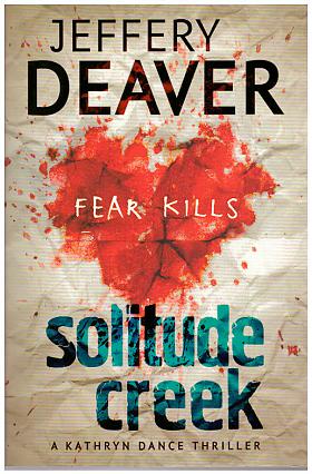 Jeffery Deaver – Solitude Creek