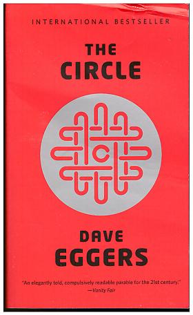 Dave Eggers – The Circle