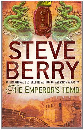 Steve Berry – The Emperor's Tomb