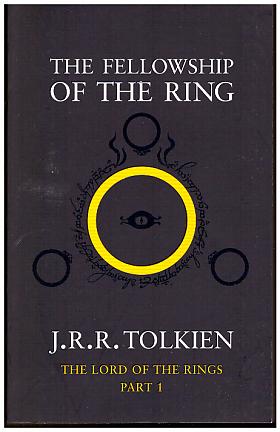 J. R. R. Tolkien – The Fellowship of the Ring, The Lord of the Rings