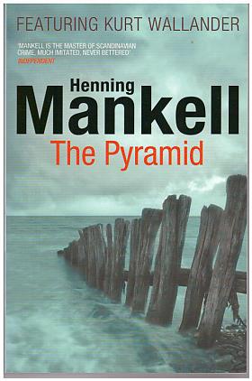 Mankell Henning – The Pyramid