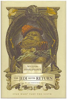 Ian Doescher – William Shakespeare's The Jedi Doth Retu