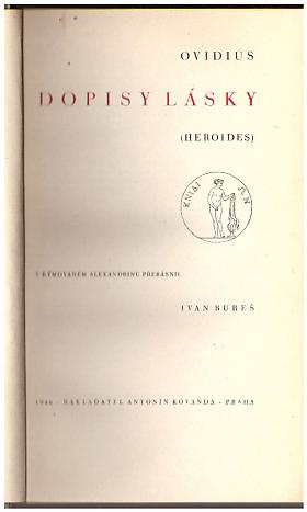 Ovidius ;  přebásnil Ivan Bureš – Dopisy lásky (Heroides) Ovidius