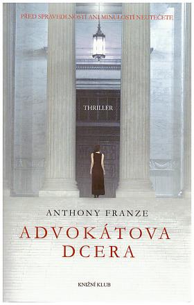 Anthony Franze – Advokátova dcera