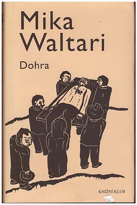 Mika Waltari – Dohra