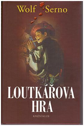 Wolf Serno – Loutkářova hra