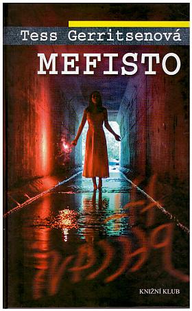 Tess Gerritsenová, Tess Gerritsen – Mefisto