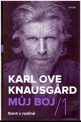 Karl Ove Knausgård – Můj boj [1]: Smrt v rodině