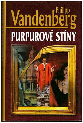 Philipp Vandenberg – Purpurové stíny