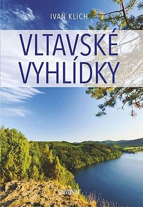 Ivan Klich – Vltavské vyhlídky