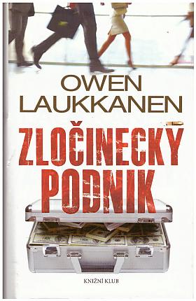 Owen Laukkanen – Zločinecký podnik