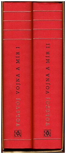 Lev Nikolajevič Tolstoj – Vojna a mír ([I. a II. Díl], 2. svazky, komplet) 