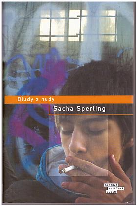 Sacha Sperling – Bludy z nudy