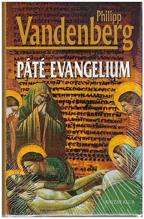 Philipp Vandenberg – Páté evangelium