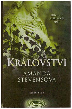 Amanda Stevens – Království