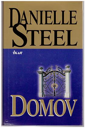 Danielle Steel – Domov