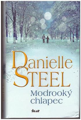 Danielle Steel – Modrooký chlapec