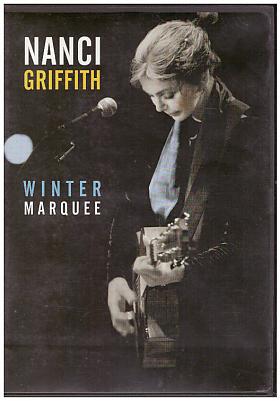 Nanci Griffith – Nanci Griffith - Winter Marquee [DVD] [2002]