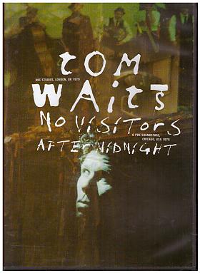 Tom Waits – : No Visitors After Midnight [DVD] [2009]
