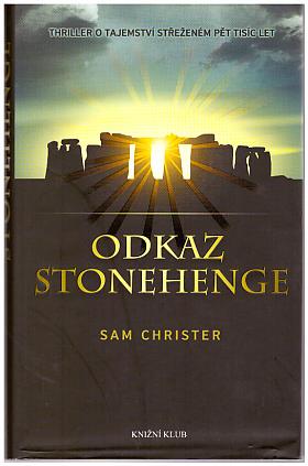 Sam Christer – Odkaz Stonehenge