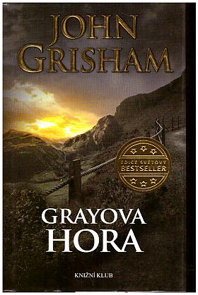 John Grisham – Grayova hora