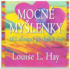 Louise L. Hay – Mocné myšlenky - 365 afirmací pro každý den