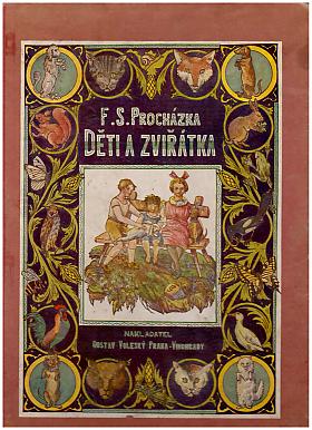 František Serafínský Procházka – Děti a zvířátka
