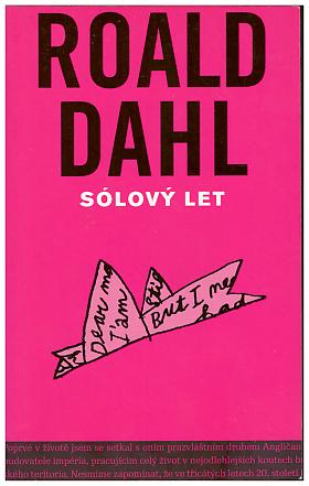 Roald Dahl – Sólový let