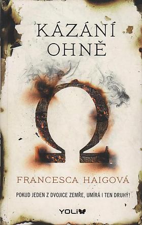 Francesca Haig – Kázání ohně